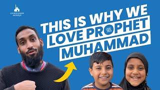 This is Why Muslims Love Prophet Muhammad ﷺ