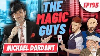 Michael Dardant Hangs Out With The Magic Guys LIVE #193