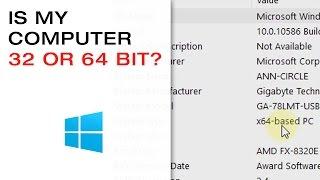  Is My Computer 32 or 64 bit?