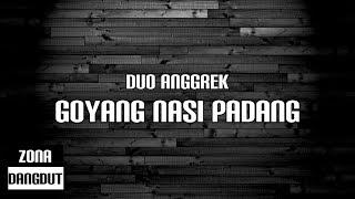 Duo Anggrek - Goyang Nasi Padang (Lirik)