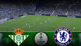 Real Betis vs Chelsea LIVE | UEFA Europa Conference League 2025 - THE FINAL | Full Match Streaming