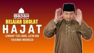 PANDUAN SHOLAT HAJAT || Lengkap Teks Arab, Latin Dan Terjemah Indonesia