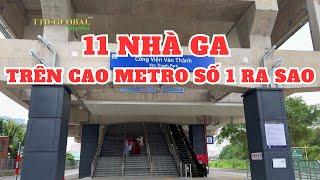 Trải nghiệm tuyến Metro số 1 Bến Thành Suối Tiên khi chạy trên cao ra sao