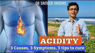 ACIDITY has permanent cure without medicines. Watch to know how | Dr Sameer Nandan
