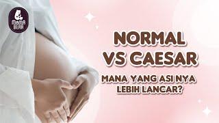 Normal VS Caesar, Mana yang ASI nya lebih Lancar?