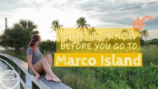 What to Know Before You Go to Marco Island