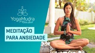 Meditação para ANSIEDADE