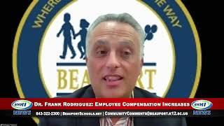 WHHI NEWS | Dr. Frank Rodriguez: Employee Compensation Increases | Beaufort County Schools | WHHITV