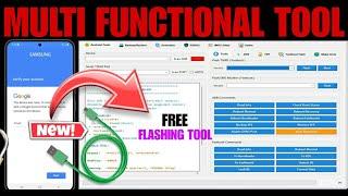  FREE Flash - Multi Functional Tool New, Easily All Android FRP Bypass Free, Remove FRP Unlock Free