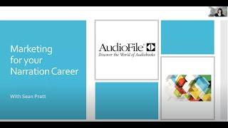 AudioFile presents Marketing for your Narration Career with Sean Pratt