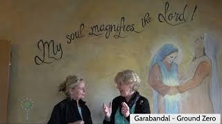 Garabandal Ground Zero - My Soul Magnifies The Lord