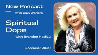 Spiritual Dope Podcast with Brandon Hadley