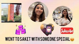 Went to saket‍️ |with someone special| |TANVI-SANYA VLOGS|