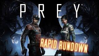PREY || Rapid Rundown (Review)