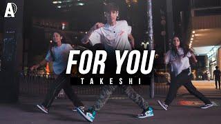 "FOR YOU" - Liu, PYNNO ft. Kali J | Choreography Takeshi | FREE STEP