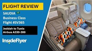 REVIEW | Saudia New Business Class Jeddah to Tunis | Airbus A330-300 | SV366   