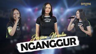 JESSICA NOVALIA - NGANGGUR | Feat. SRIKANDI MUSIC ( Official Live Music Video )