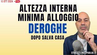 ALTEZZA INTERNA MINIMA Deroghe dopo Salva Casa