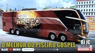 SELEÇÃO PISEIRO GOSPEL AS MELHORES E AS MAIS TOCADAS DO @DJJc