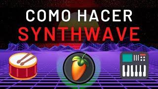 Como HACER SYNTHWAVE | 100% FL Studio Tutorial