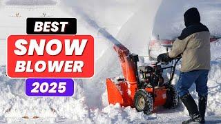 Top 5 Best Snow Blowers for Winter in 2025 | Ultimate Buyer’s Guide