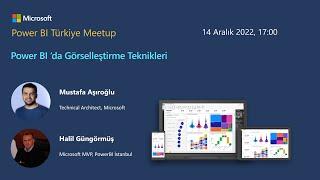 Power BI 'da Görselleştirme Teknikleri - PowerBI Türkiye buluşması