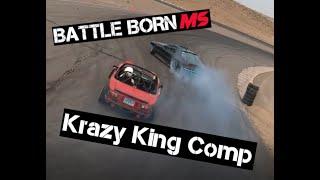 Krazy King Comp | Battle Born Motorsports Part 2 | 5.3 LS FC RX7