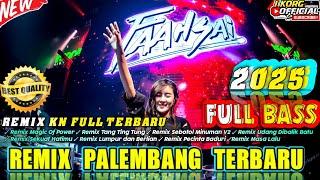 REMIX ORGEN PALEMBANG MAGIC OF POWER FULL REMIX PALEMBANG FYP VIRAL TIKTOK 2025