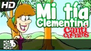 La Marcha De Mi Tía Clementina - Canticuentos, Kids Song