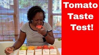 Tomato Update (Part 2): Tomato TASTE TEST!