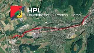 Übersicht Hauptstrasse H2 Pratteln - Liestal / Umfahrung Liestal HPL