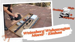 Weinsberg Wohnwagen Mover - Einbau