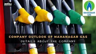 Company Outlook of Mahanagar Gas in Share Market | MGL | ZEBU