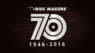 Disc Makers CD & DVD Manufacturing Celebrates 70 Years Of Indie Musicians