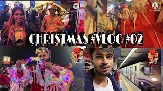 #02 VLOG || MOST MIND BLOWING CHRISTMAS || PARK STREET || ARYAN ROY || #vlog || #christmas ||