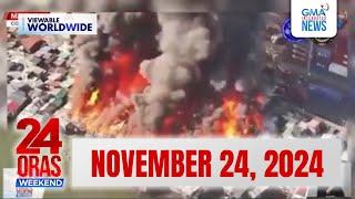 24 Oras Weekend Express: November 24, 2024 [HD]