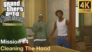 GTA: San Andreas - The Definitive Edition - Mission #4 - Cleaning The Hood (Walkthrough)
