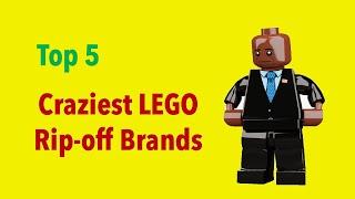 Top 5 Craziest LEGO Rip-off Brands!