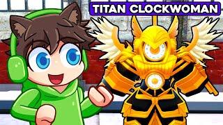 NOWA UPGRADED TITAN CLOCKWOMAN (GODLY) w SKIBIDI TOILET TOWER DEFENSE w ROBLOX