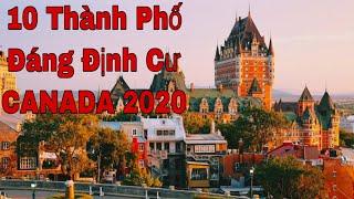 10 THÀNH PHỐ ĐÁNG ĐỊNH CƯ NHẤT CANADA 2020 l CUỘC SỐNG CANADA 