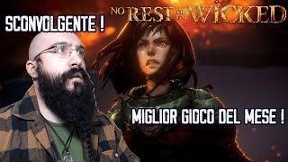 No Rest for the Wicked è BELLISSIMO ! - PARTE 1