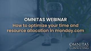 How to optimize your time and resource allocation in monday.com