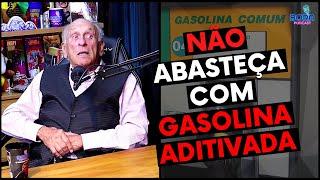 NÃO ABASTEÇA COM GASOLINA ADITIVADA! | BORIS FELDMAN - Cortes do Bora Podcast