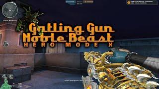 Crossfire West - Gatling Gun-Noble Beast Hero Mode X Rooftops