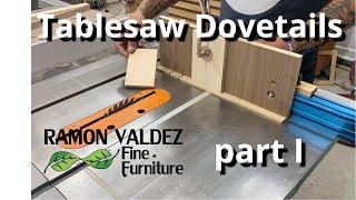 Tablesaw dovetails part I