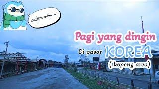 Riding santuy !! Motoran Pagi Hari yang dingin Ke Pasar KOREA (kopeng area)