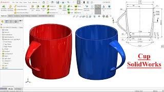 SolidWorks Tutorial-Cup Modeling