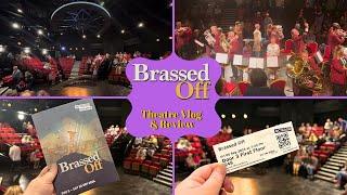 Brassed Off - Octagon Theatre Bolton - Theatre Vlog & Review Including The Curtain Call