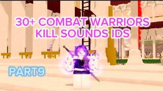 30+ Combat Warriors Kill Sound Codes/IDs | Part9