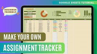 How to Create a Simple Assignment Tracker in Google Sheets | Easy Step-by-Step Tutorial